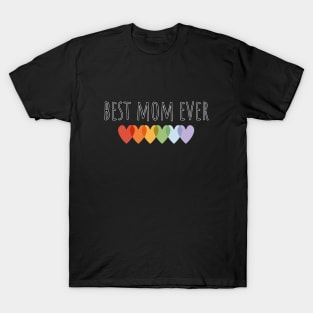 Best Mom Ever T-Shirt